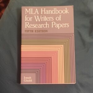 MLA Handbook for Writers of Research Papers - Fifth Edition